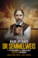 Dr Semmelweis